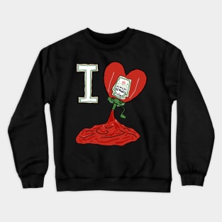 I Love Ketchup Crewneck Sweatshirt